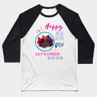 CHEER, IT'S NEW YEAR! Baseball T-Shirt